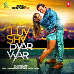 Luv Shv Pyar Vyar (2017) Album Art