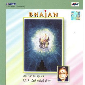 M. S. Subbulakshmi – Surdas Bhajans
