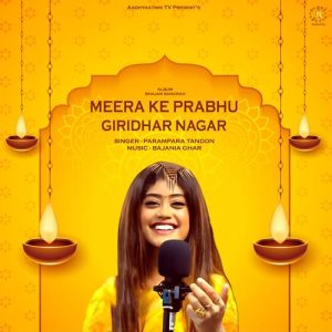 MEERA KE PRABHU GIRIDHAR NAGAR (feat. SACHET-PARAMPARA) (2022) Album Art