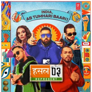 MTV Hustle 03 Represent Episode 7 (2023) Album Art