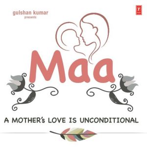 Maa – A Mothers Love Is Unconditional (2015) Album Art