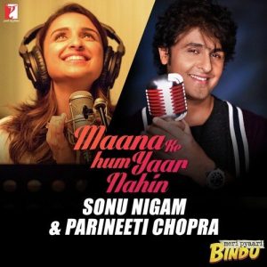Maana Ke Hum Yaar Nahin (Duet) (2017) Album Art