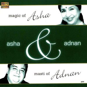 Magic Of Asha And Masti Of Adnan (2004) Album Art