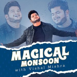 Magical Monsoon With Vishal Mishra (2022) Album Art