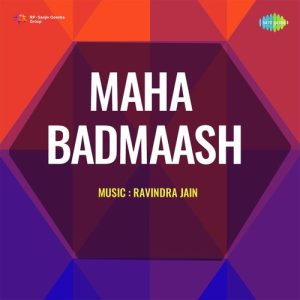 Maha Badmaash