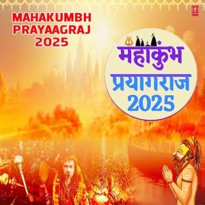 Mahakumbh Prayaagraj 2025 (2025) Album Art