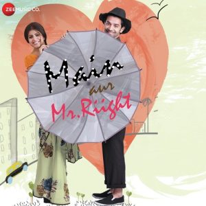Main Aur Mr. Riight (2018) Album Art