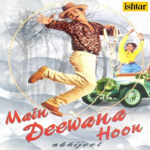 Main Deewana Hoon – By Abhijeet (2017) Album Art