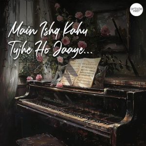 Main Ishq Likhu Tujhe Ho Jaaye (2024) Album Art