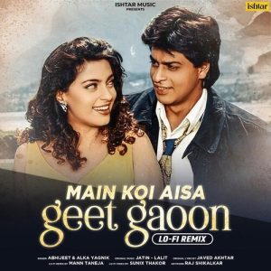 Main Koi Aisa Geet Gaoon (LO-FI Remix) (2022) Album Art