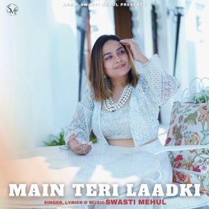 Main Teri Laadki (2024) Album Art