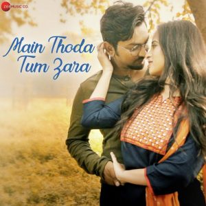 Main Thoda Tum Zara (2020) Album Art