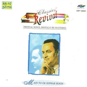 Main To Ek Khwab Hoon – Revival – Vol 45