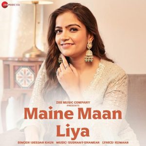 Maine Maan Liya (2024) Album Art