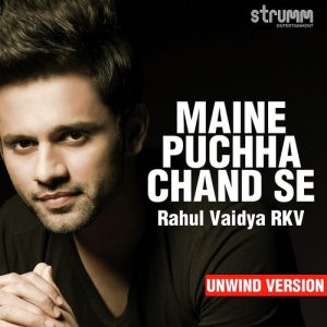 Maine Puchha Chand Se – Unwind Version (2018) Album Art