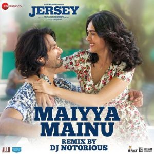 Maiyya Mainu Remix by DJ Notorious (2022) Album Art
