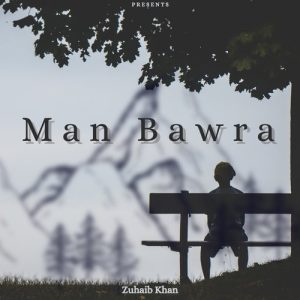 Man Bawra (2023) Album Art
