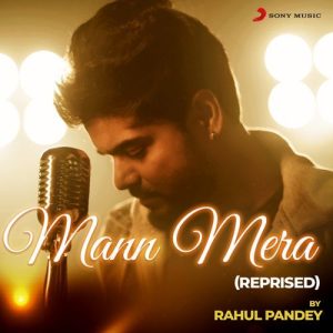 Mann Mera (Reprised) (2022) Album Art