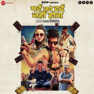 Mard Ko Dard Nahi Hota (2019) Album Art