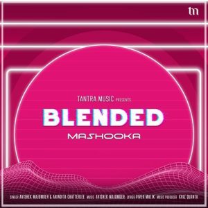 Mashooka (Blended) (2025) Album Art