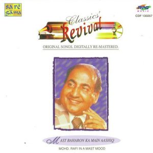 Mast Baharon Ka Main Aashi – Revival – Vol 49