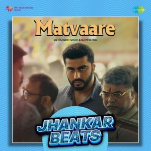 Matvaare – Jhankar Beats (2023) Album Art