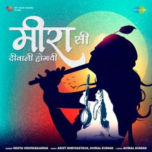 Meera Si Deewani Hogai (2023) Album Art