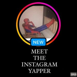 Meet The Instagram Yapper (2024) Album Art