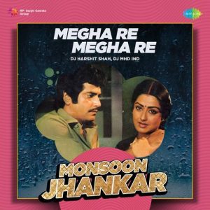 Megha Re Megha Re – Monsoon Jhankar (2024) Album Art