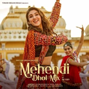 Mehendi (Dhol Mix) (2022) Album Art