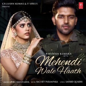 Mehendi Wale Haath (Feat. Sanjana Sanghi) (2021) Album Art