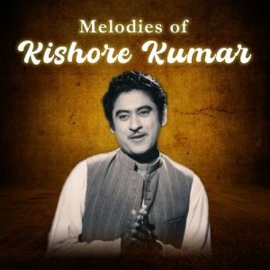 Melodies of Kishore Kumar (2023) Album Art