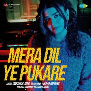 Mera Dil Ye Pukare (2022) Album Art