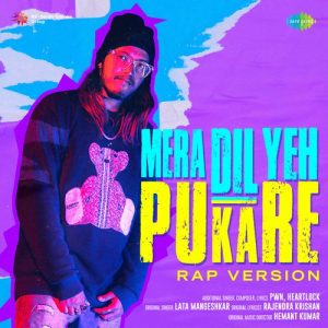 Mera Dil Yeh Pukare – Rap Version
