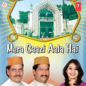 Mera Gaazi Aala Hai (2008) Album Art