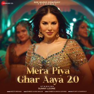 Mera Piya Ghar Aaya 2.0 (2023) Album Art