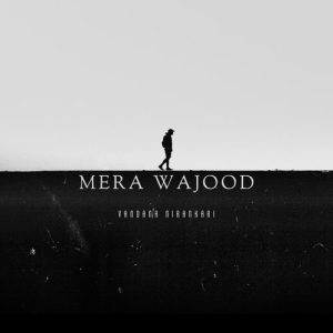 Mera wajood