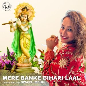 Mere Banke Bihari Lal Na Kariyo Shringar (2023) Album Art