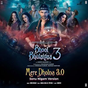 Mere Dholna 3.0 (Sonu Nigam Version) [From “Bhool Bhulaiyaa 3”] (2024) Album Art