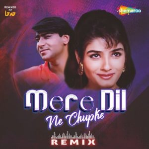 Mere Dil Ne Chupke – Remix (2022) Album Art