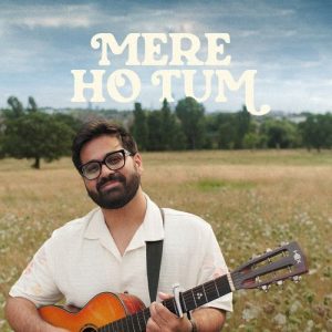 Mere Ho Tum (2024) Album Art