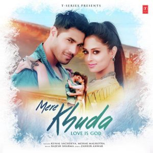Mere Khuda – Love Is God