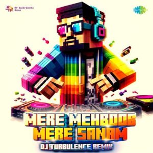 Mere Mehboob Mere Sanam – DJ Turbulence Remix (2025) Album Art