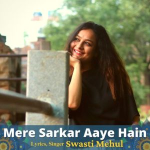 Mere Sarkar Aaye Hain (2021) Album Art