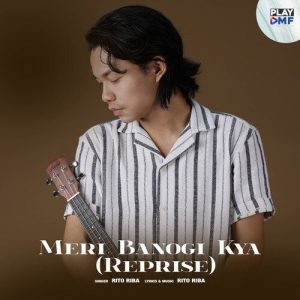 Meri Banogi Kya (Reprise) (2023) Album Art