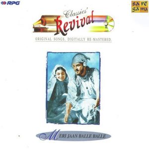 Meri Jaan Balle Balle – Revival – Vol 16