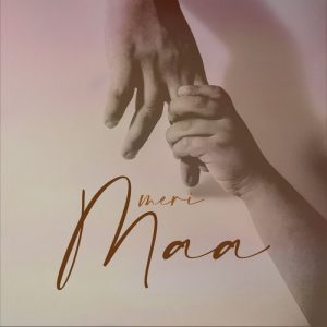 Meri Maa Album Art