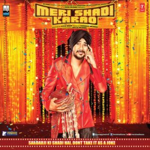 Meri Shaadi Karao (2012) Album Art