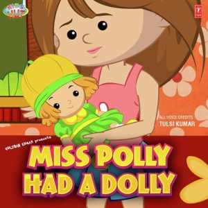 Miss Polly Had A Dolly