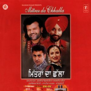 Mittran Da Chhalla (2002) Album Art